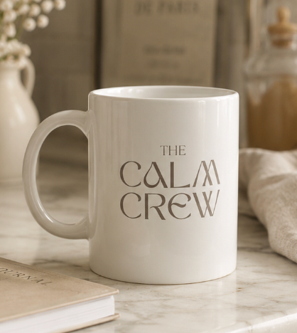 Calm Crew Affirmation Mug